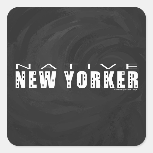 Native New Yorker schwarz Quadratischer Aufkleber (Vorderseite)