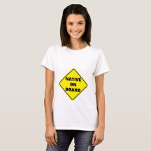 "Native on Board" Müttershirt