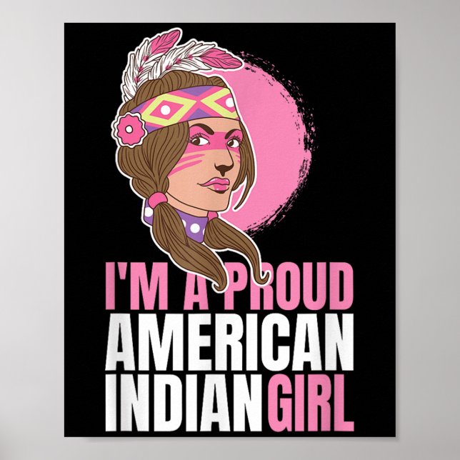 Native Proud Amerikanische Ureinwohner Girl Chefgi Poster (Vorne)