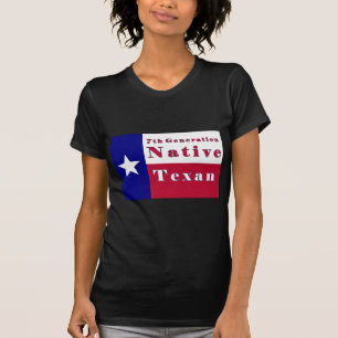 Native Texan Flag der 7. Generation T-Shirt
