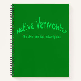 Native Vermonter Notizbuch