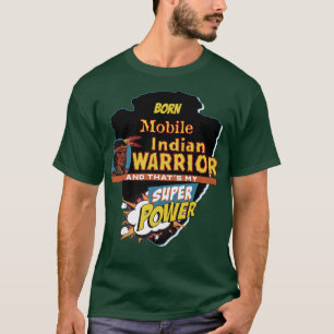 Nativer mobiler Amerikanische Ureinwohner Geboren T-Shirt