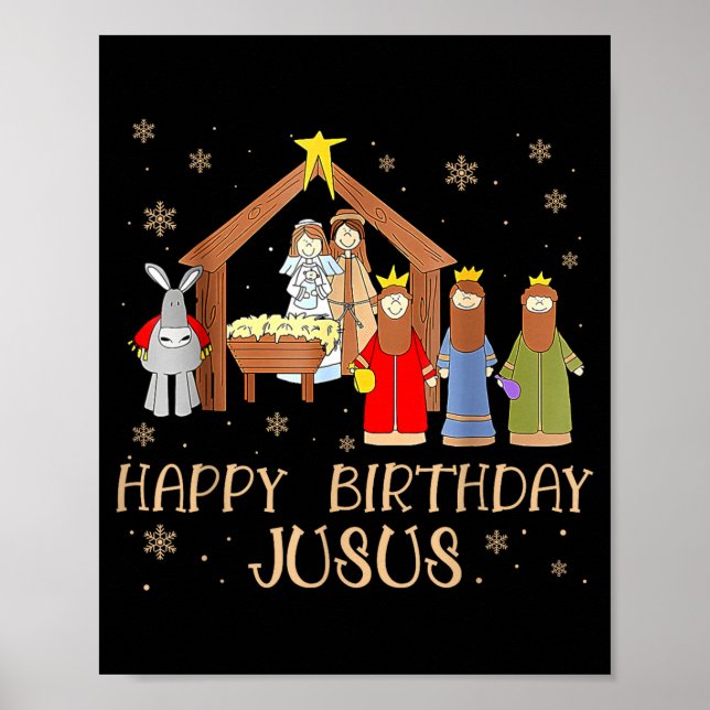 Nativity Happy Birthday Jesus Christmas Nativity C Poster (Vorne)