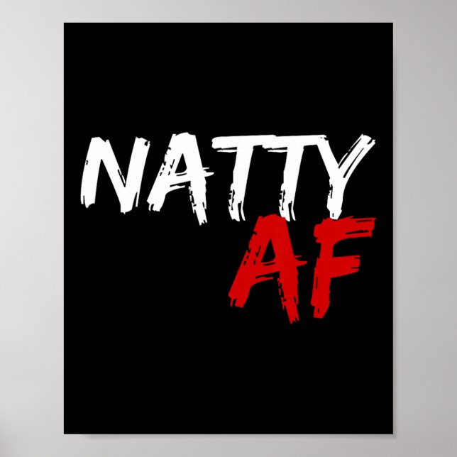 Natty Af Funny Bodybuilder Bodybuilding Workout Gy Poster (Vorne)