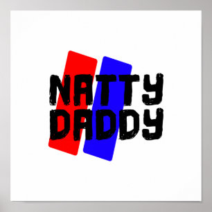 Natty Daddy Poster