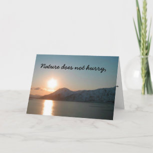 Natur beeilt sich nicht Gruß-Karte Karte