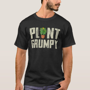 Natur Botanischer Gärtner Pflanze Grummelig Gärtne T-Shirt