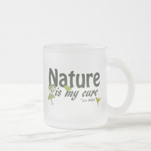 Natur ist mein Heilmittel Zitat Frostglas Tasse