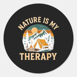 Natur ist meine Therapie Camping - Outdoor-Abenteu Runder Aufkleber