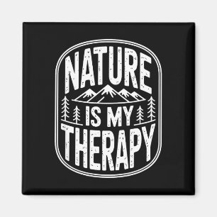 Natur ist Therapie Wandern Camping Berg Magnet
