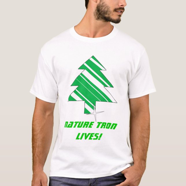 NATUR-TRON-LEBEN! T-Shirt (Vorderseite)