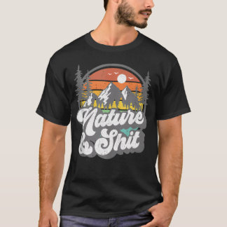 Natur Und Lustiger Wandern Camping Wanderer Camper T-Shirt