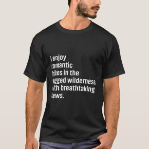Natur Wildlife Hiker Outdoor Activiestrekking H T-Shirt