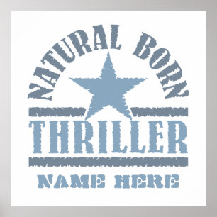 Natural Born Thriller custom poster