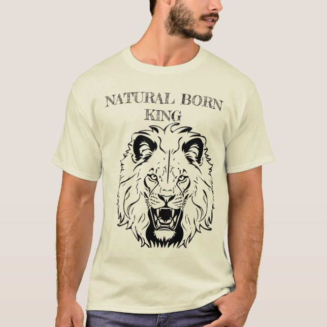 Natural Geboren King - Lion Crown T-Shirt (Vorderseite)