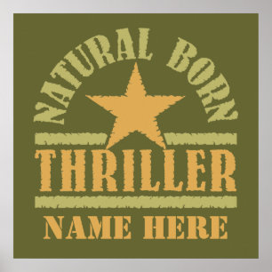 Natural Geboren Thriller Custom Poster