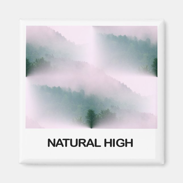 Natural High Magnet (Vorne)