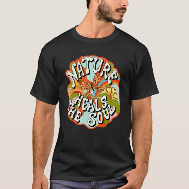 Nature heilt das Soul Retro 80er 90er Hippie Style T-Shirt (Vorderseite)