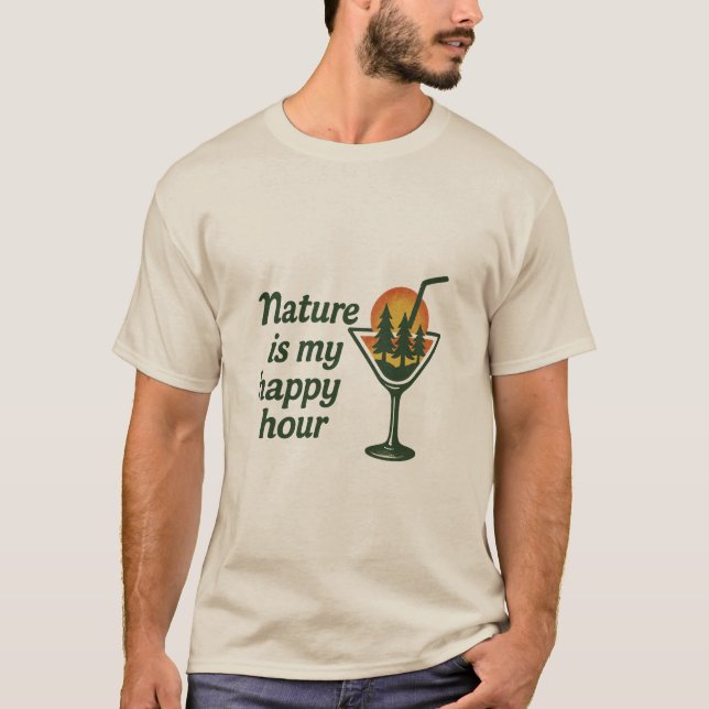 Nature is my Happy Hour Premium T-Shirt (Vorderseite)