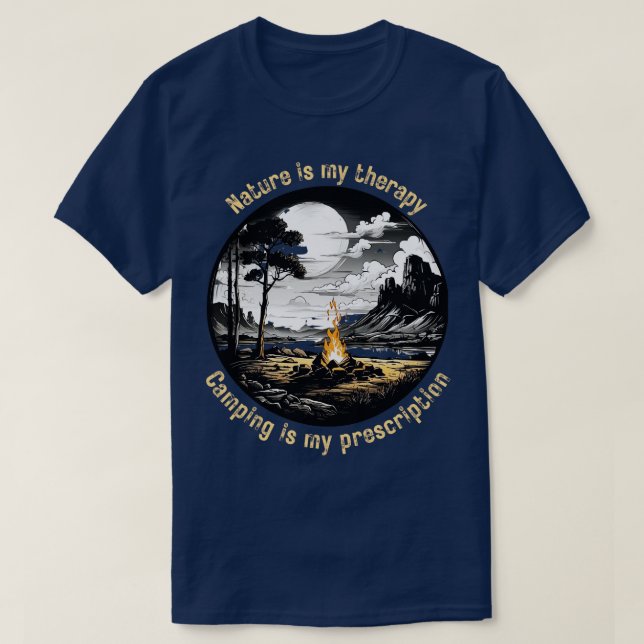 Nature Is my Therapy Camping ist mein Rezept 1 T-Shirt (Design vorne)