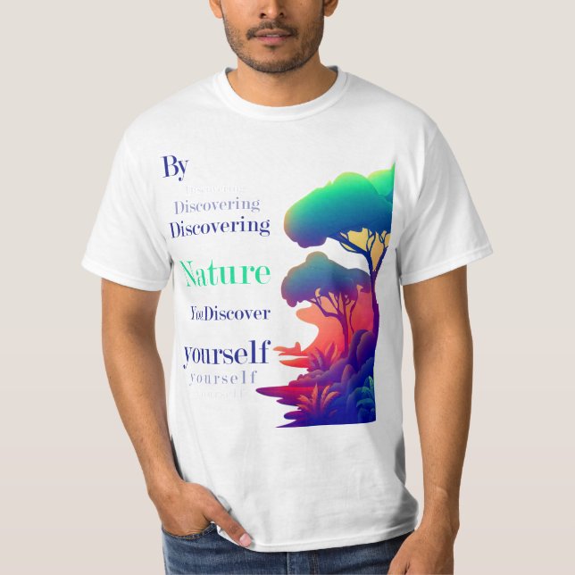 Nature Quote T - Shirt (Vorderseite)