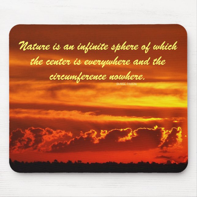 Nature's Sphere Quotes Sunset Clouds Mousepad (Vorne)