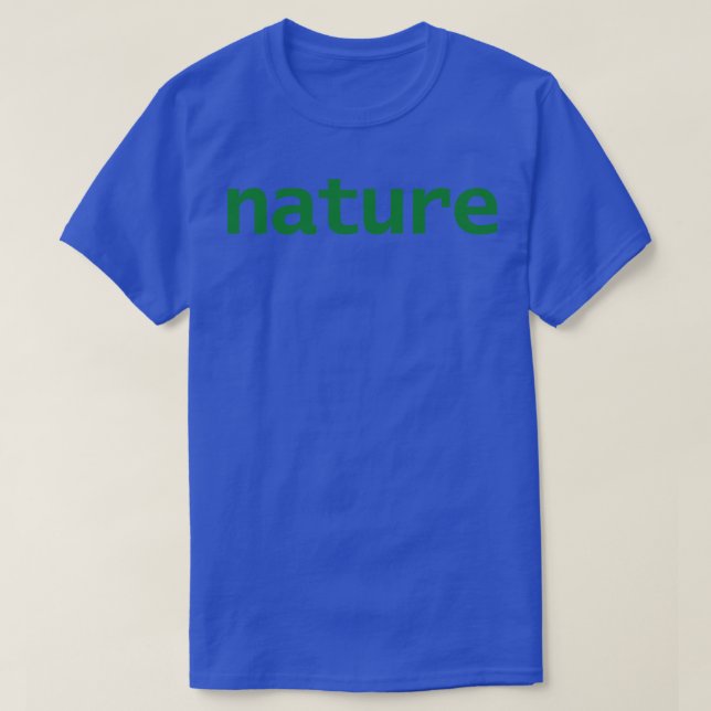 Naturetypografie Grüner Text T-Shirt (Design vorne)