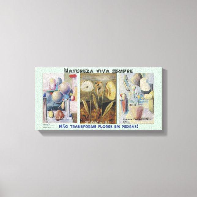 NATUREZA VIVA SEMPRE - IMPRESSAO EM TELA LEINWANDDRUCK (Vorderseite)