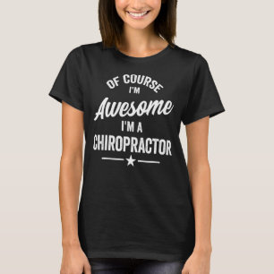 Natürlich bin ich Phantastisch, dass ich ein Chiro T-Shirt