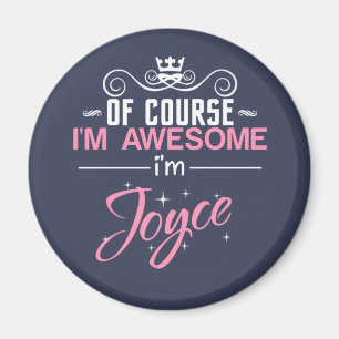 Natürlich bin ich Phantastisch, Joyce-Name zu sein Magnet