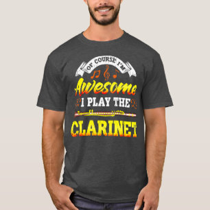 Natürlich bin ich Phantastisch, Klarinette zu spie T-Shirt