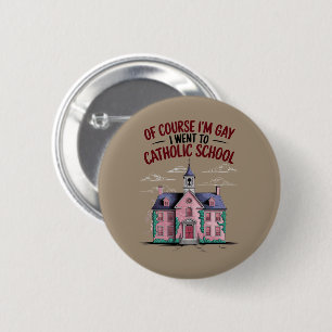 Natürlich bin ich schwul und ging zur katholischen button