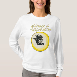 "Natürlich fahre ich auch" Hexe mit langärmeligem T-Shirt