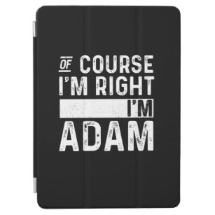 Natürlich habe ich recht, ich bin Adam iPad Air Hülle