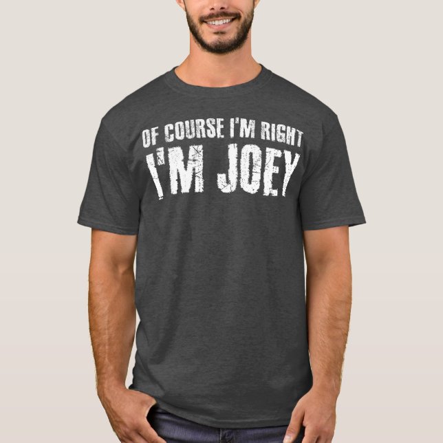 NATÜRLICH IM RICHTIGEN IM JOEY Funny Personalisier T-Shirt (Vorderseite)