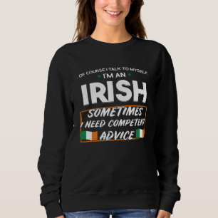 natürlich rede ich mit mir selbst ich bin ein iris sweatshirt