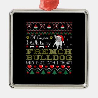 Natürlich spreche ich mit meinem französischen Bul Ornament Aus Metall