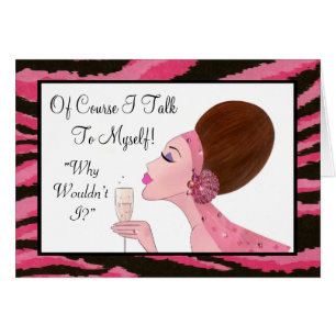 "Natürlich spreche ich mit mir selbst..."