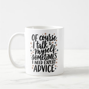 Natürlich spreche ich mit mir selbst kaffeetasse