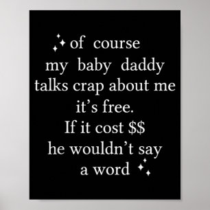 Natürlich spricht mein Babypapa über mich Poster