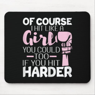 Natürlich trage ich wie ein Mädchen - Boxing Kickb Mousepad