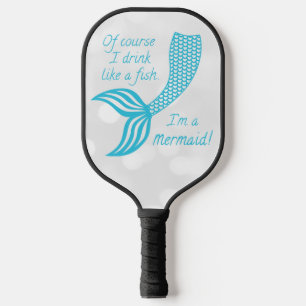 Natürlich trinke ich wie ein Fisch, ich bin eine M Pickleball Schläger