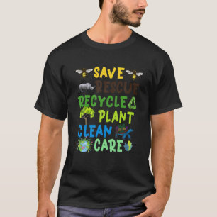 Natürliche Rettend Rettung Recycle Pflanze Sauberk T-Shirt