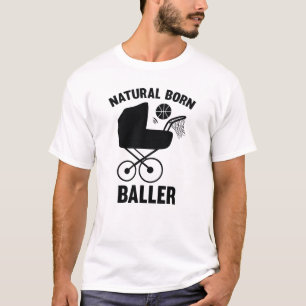 Natürlicher Geborener Baller T-Shirt