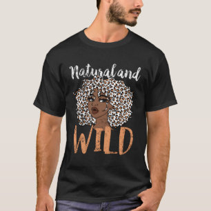Natürlicher und wilder Afro-Amerikaner T-Shirt