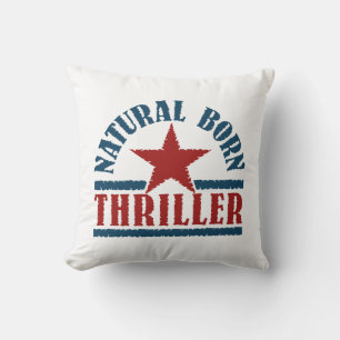 Natürliches Geboren Thriller-Kissen Kissen