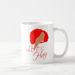 Natürliches Schwarzes Haar Liebe ist im Haar Tasse