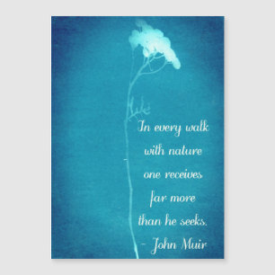 Naturspaziergang Muir Zitat Magnetkarte