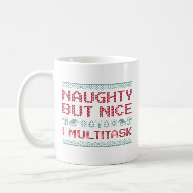 Naughty aber Nice I Multitasking Kaffeetasse (Links)