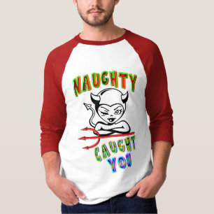 Naughty Caught T-Shirt